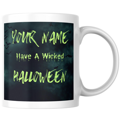 Halloween Witch Mug – “Have a Wicked Halloween”