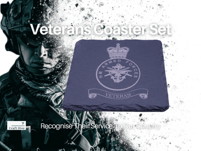 Slate Coaster HM Armed Forces Veteran - British Army Royal Navy Royal Air Force